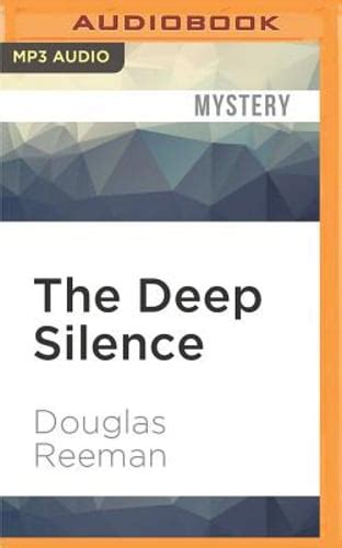 The Deep Silence By Douglas Reeman New Audiobook Ebay