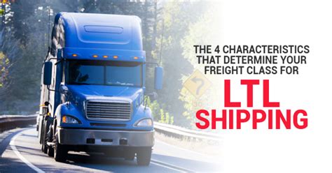 The 4 Characteristics That Determine Your Freight Class For Ltl