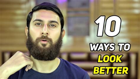 10 simple ways to look better how to be more attractive youtube