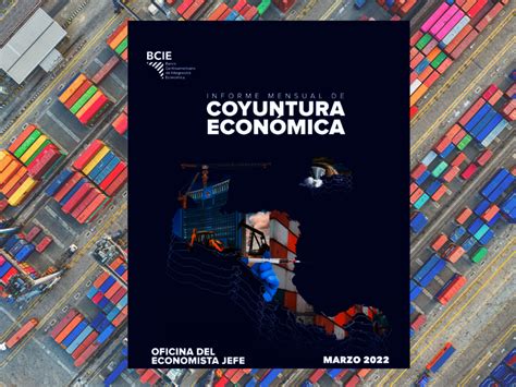 informe mensual de coyuntura económica marzo 2022