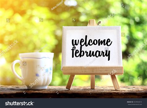Welcome February Concept Coffee Cup Stand Stock Photo 557854414
