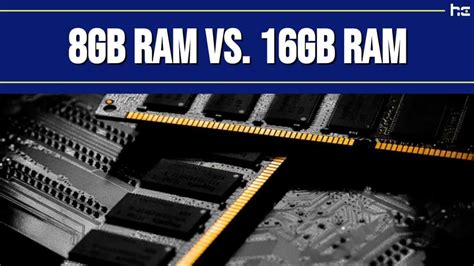 8gb Vs 16gb Ram Full Comparison And Winner History Computer