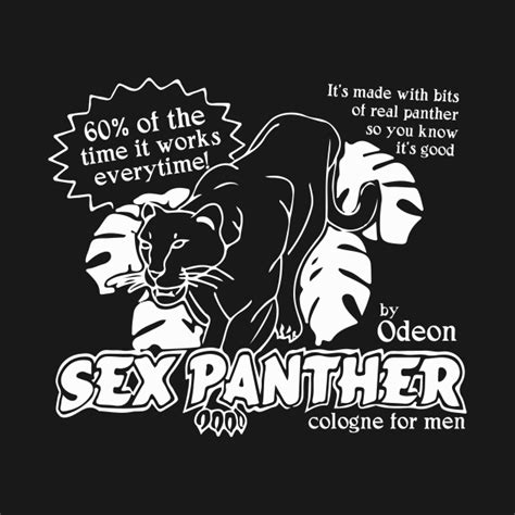 sex panther cologne for men sex panther t shirt teepublic