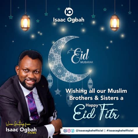 Isaac Ogbah Felicitates With Muslims On Eid El Fitr City Lawyer Magazine