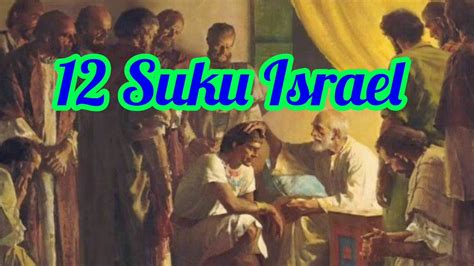 Suku Israel Keturunan Yakub Youtube