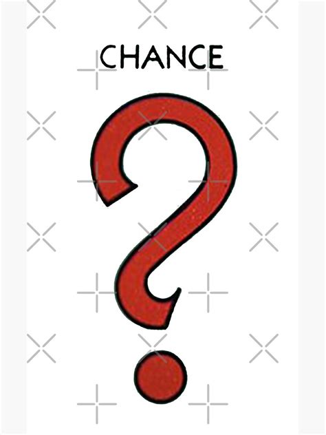 Chance Chance Card Take A Chance Monopoly Red Card Poster For