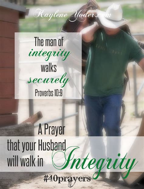 A Great Prayer That My Husband Will Walk In Integrity 40prayers