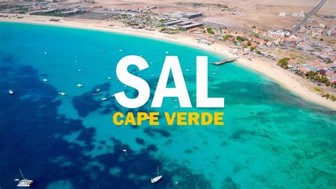 SAL CAPE VERDE Travel Guide To Beaches ALL Top Sights In K Drone YouTube