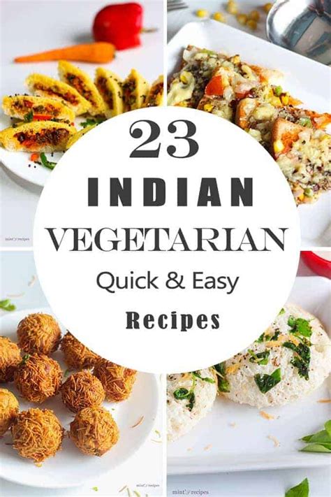 23 Best Indian Vegetarian Food Recipes And Breakfast Recipes
