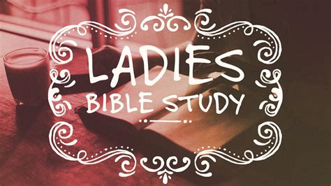 Ladies Bible Study 2 Timothy 11 5