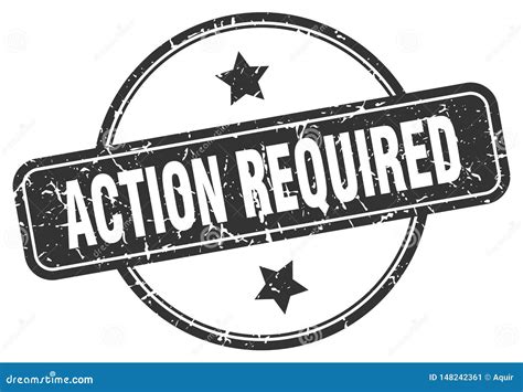 Action Required Stamp Stock Vector Illustration Of Stamp 148242361