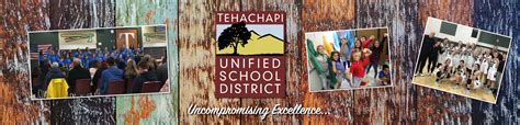 Tehachapi Unified School District Tehachapi Unified School District