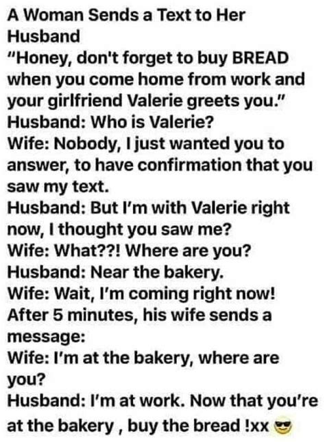 a woman sends a text to her husband honey dont forget to buy bread when you come home from work