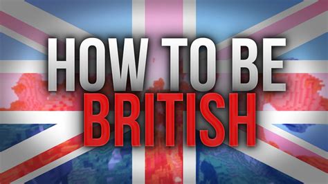 How To Be Me British Youtube