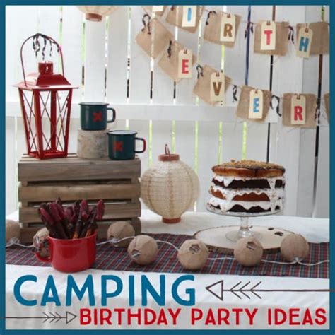 Urns are a great way to make a big statement. Simple and Rustic Camping Birthday Party Theme Ideas ...