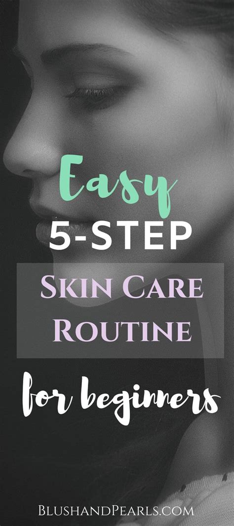 I wanted to share with you guys a shorten version of a skincare routine. An Easy 5 Step Skin Care Routine For Beginners | Skin care ...