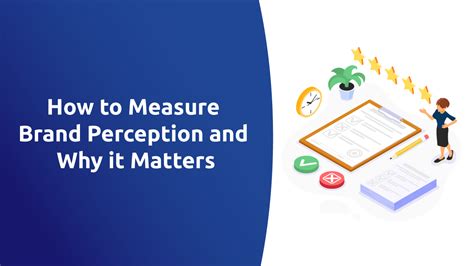 Brand Perception How To Measure It And Why It Matters