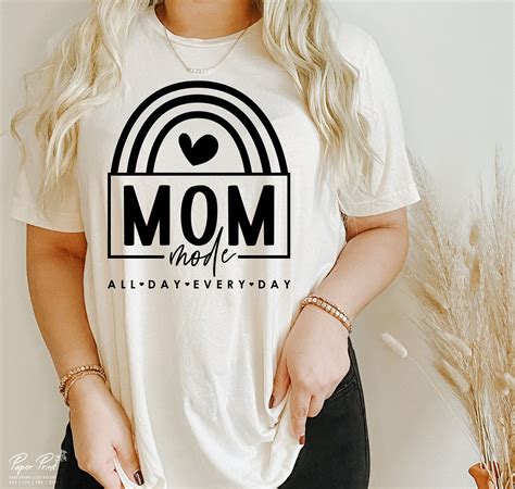 Mom Mode All Day Every Day Svg T For Mom Svg Mom Shirt Svg Mom Quote Svg Mom Life Svg