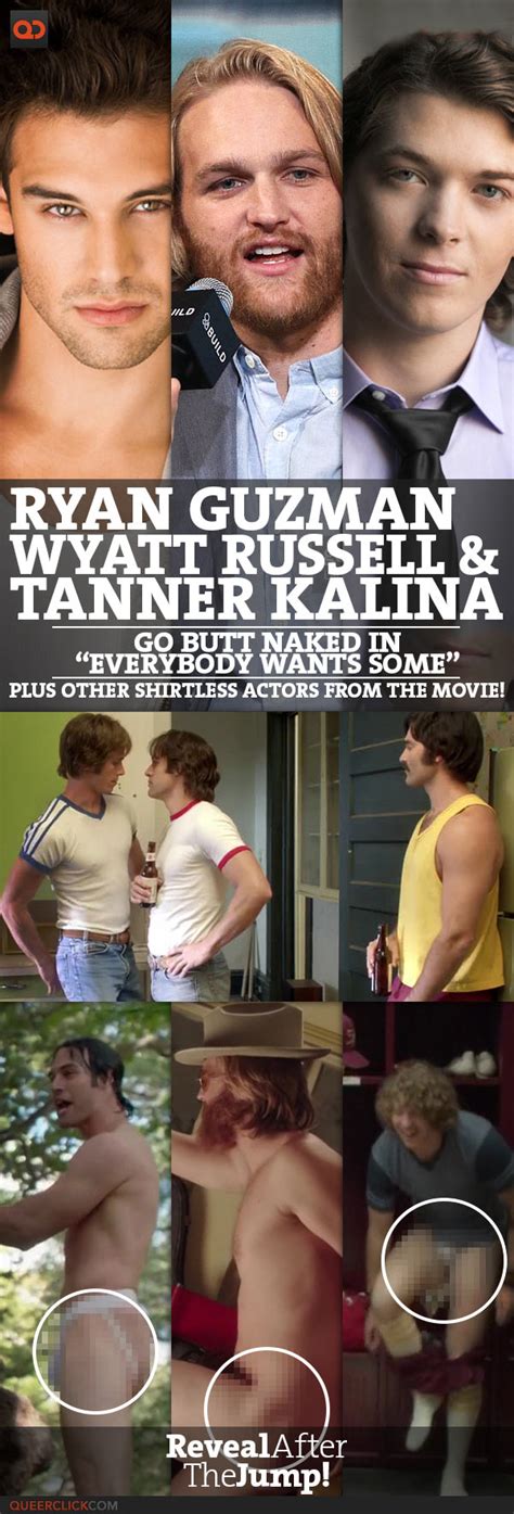 Ryan Guzman Wyatt Russell And Tanner Kalina Go Butt Naked In