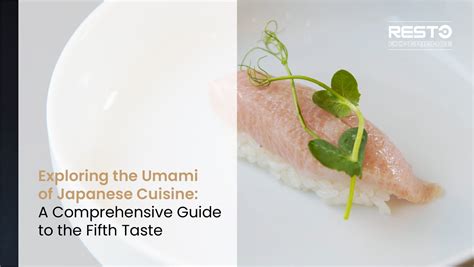 Umami Exploring The Taste Of Japanese Cuisine Fifth Taste