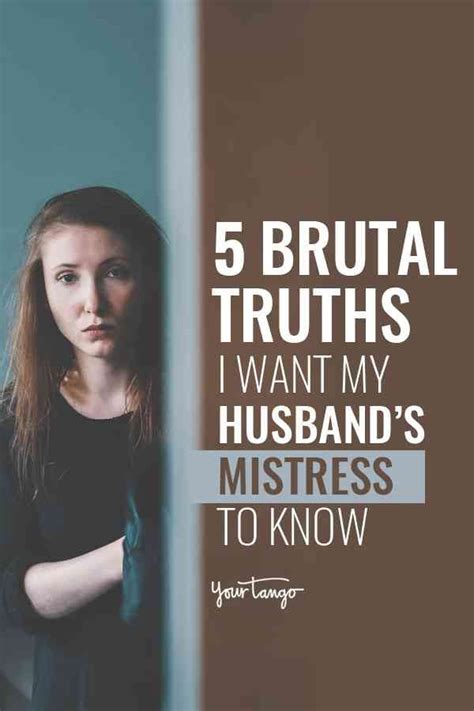 5 brutal truths i want my husband s mistress to know mistress quotes cheating husband quotes