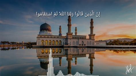 Temukan lagu terbaru favoritmu hanya di lagu 123 stafaband planetlagu. Muratal merdu | surah fussilat ayat 30 - YouTube