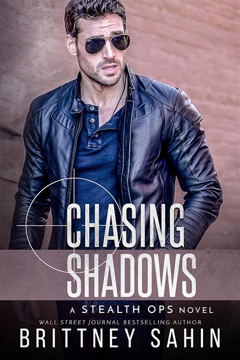 Chasing Shadows Stealth Ops Book EBook Sahin Brittney Amazon In Kindle Store