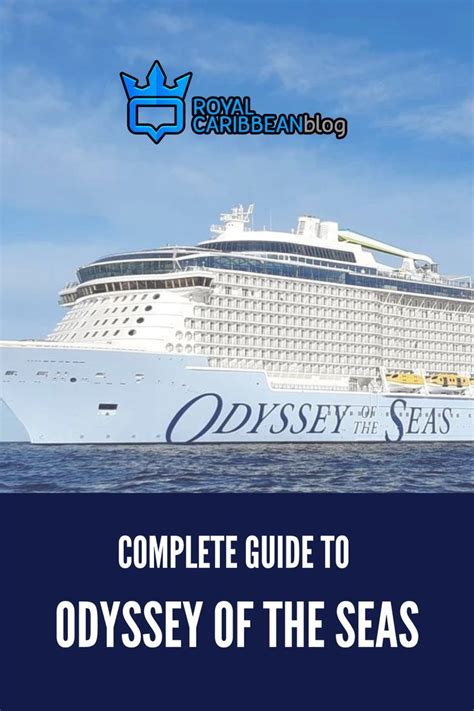 Complete Guide To Odyssey Of The Seas In 2022 Royal Caribbean Ships