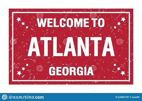 Welcome To Atlanta Georgia Words Written On Red Rectangle Stamp