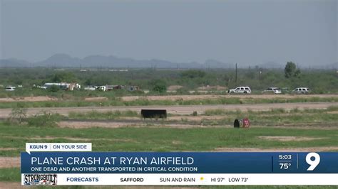 1 Dead 1 Injured In Plane Crash At Ryan Airfield