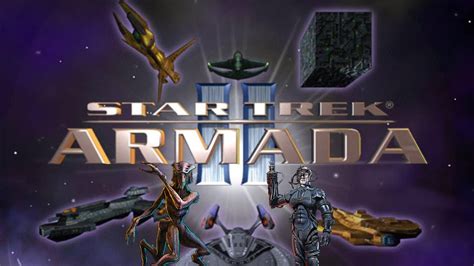 Star Trek Armada 2 Gameplay Species 8472 Vs The Borg Youtube