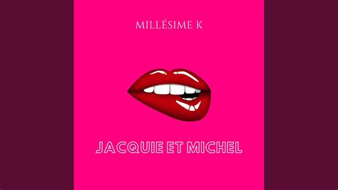 Jacquie Et Michel Youtube