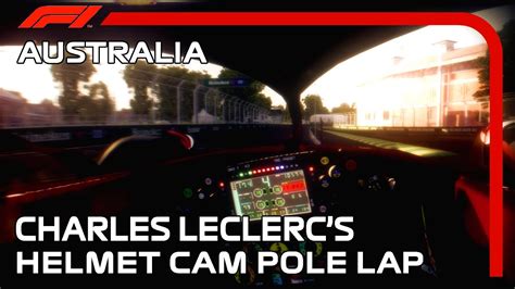 Charles Leclerc S Helmet Cam Pole Lap 2022 Australian Grand Prix