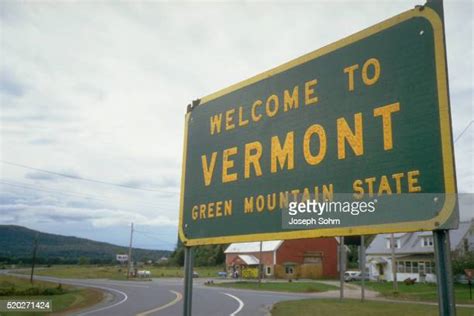 Welcome To Vermont Sign Photos Et Images De Collection Getty Images