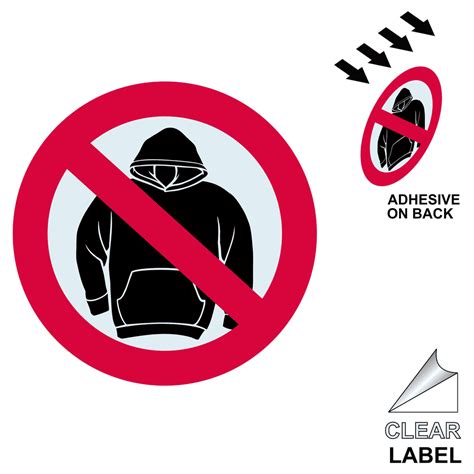 No Hoodies Symbol Label Prohib 1009 Sym Clear Security Notice