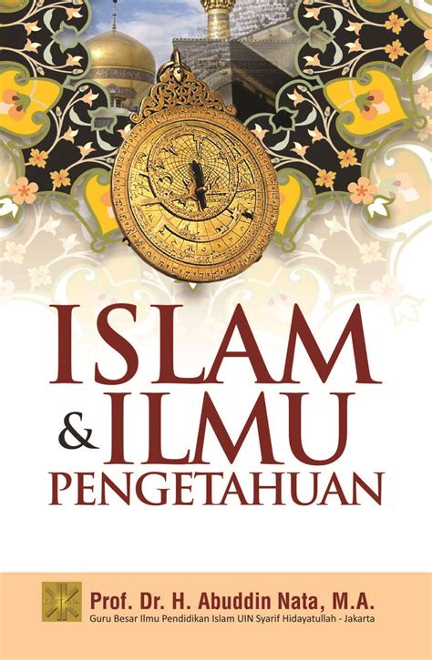 Buku Ilmu Pendidikan Islam Abuddin Nata Terkait Ilmu