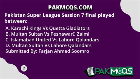 Pakistan Super League Session 7 Final Played Between Pakmcqs