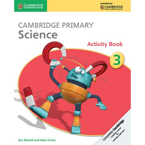 Designed with english as second language learners in mind, cambridge primary science uses accessible language, diagrams and. Cambridge Primary Science Activity Book 3 - booksandbooks