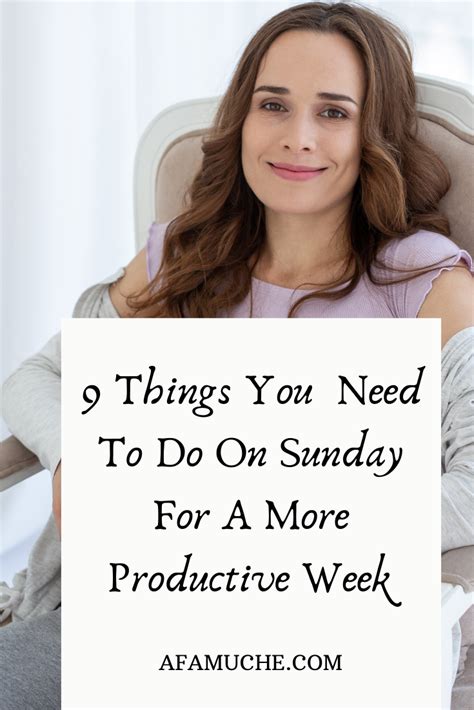 things you should do every sunday to have a productive and better week things to do on sunday