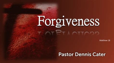 Forgiveness Faithlife Sermons