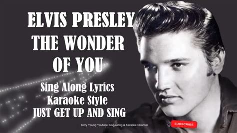 Elvis Presley The Wonder Of You Hd Sing Along Lyrics Youtube