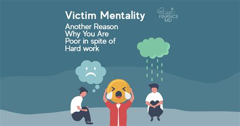 Victim Mentality Another Reason Why You Are Poor In Spite Of Hard Work
