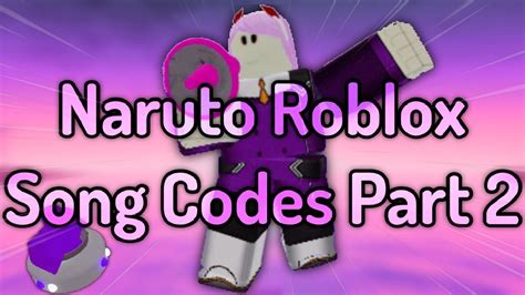 Naruto Roblox Song Codes Part 2 10 19 Youtube