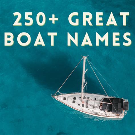 250 Best Boat Names Of All Time Clever Classy And More Skyaboveus