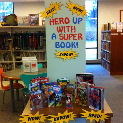 Superhero Display School Library Displays Pinterest Good Books