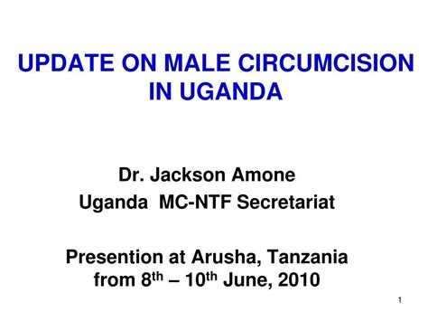 Ppt Update On Male Circumcision In Uganda Powerpoint Presentation