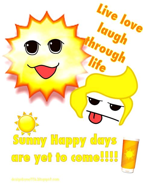 Quotes About Sunny Days Quotesgram