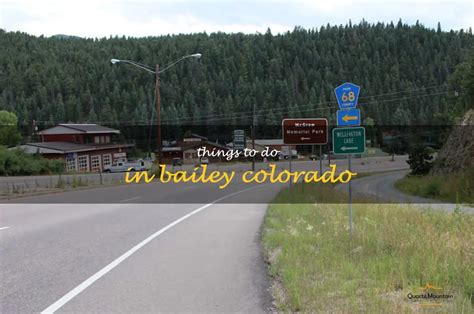 12 Fun Things To Do In Bailey Colorado Quartzmountain