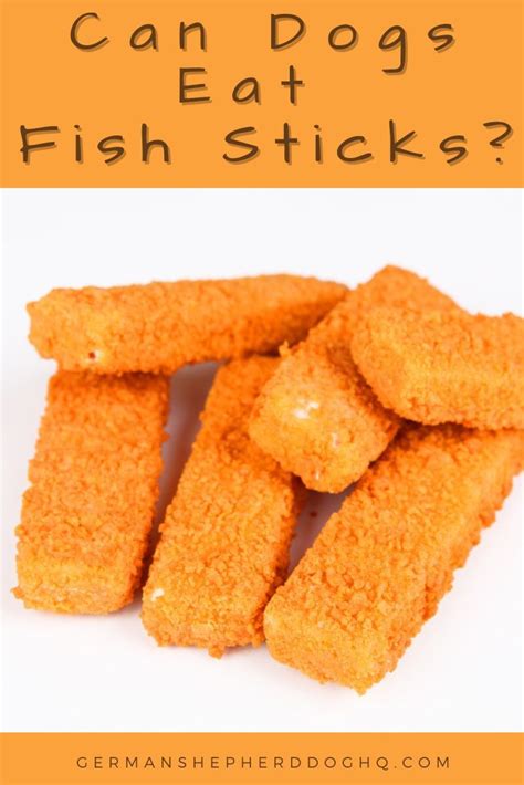 Can Dogs Eat Fish Sticks German Shepherd Dog Hq In 2021 Can Dogs