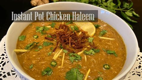 Instant Pot Chicken Haleem Recipe Rkc Easy Instant Pot Recipes